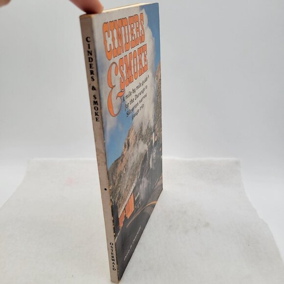 Cinders & Smoke Guide to Durango - Silverton Narrow Gauge Trip By Osterwald - Picture 2 of 10